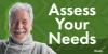 Assess Your Needs